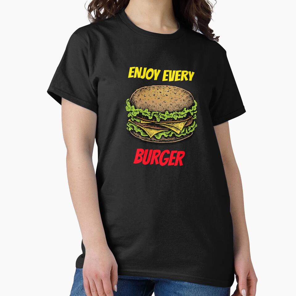 Enjoy every burger by MadSolDesigns T-Shirts, Hoodie, Sweatshirt | BlankRebels.com (Image 2)