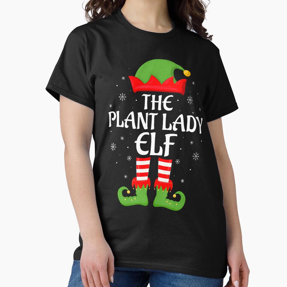 Plant Lady Elf Xmas Family Matching Elf Squad Christmas by AlanaKaren T-Shirts, Hoodie, Sweatshirt (Image 2)