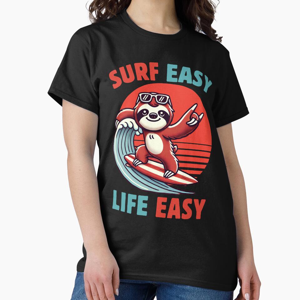 Sloth Surfing – Surf Easy, Live Easy, Cool Sloth Sunglasses Surfing Design by BaliChili T-Shirts, Hoodie,... (Image 2)