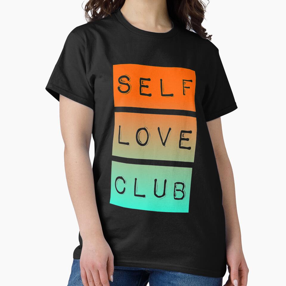 Self Love Club 5 by PetitePeche T-Shirts, Hoodie, Sweatshirt | BlankRebels.com (Image 2)