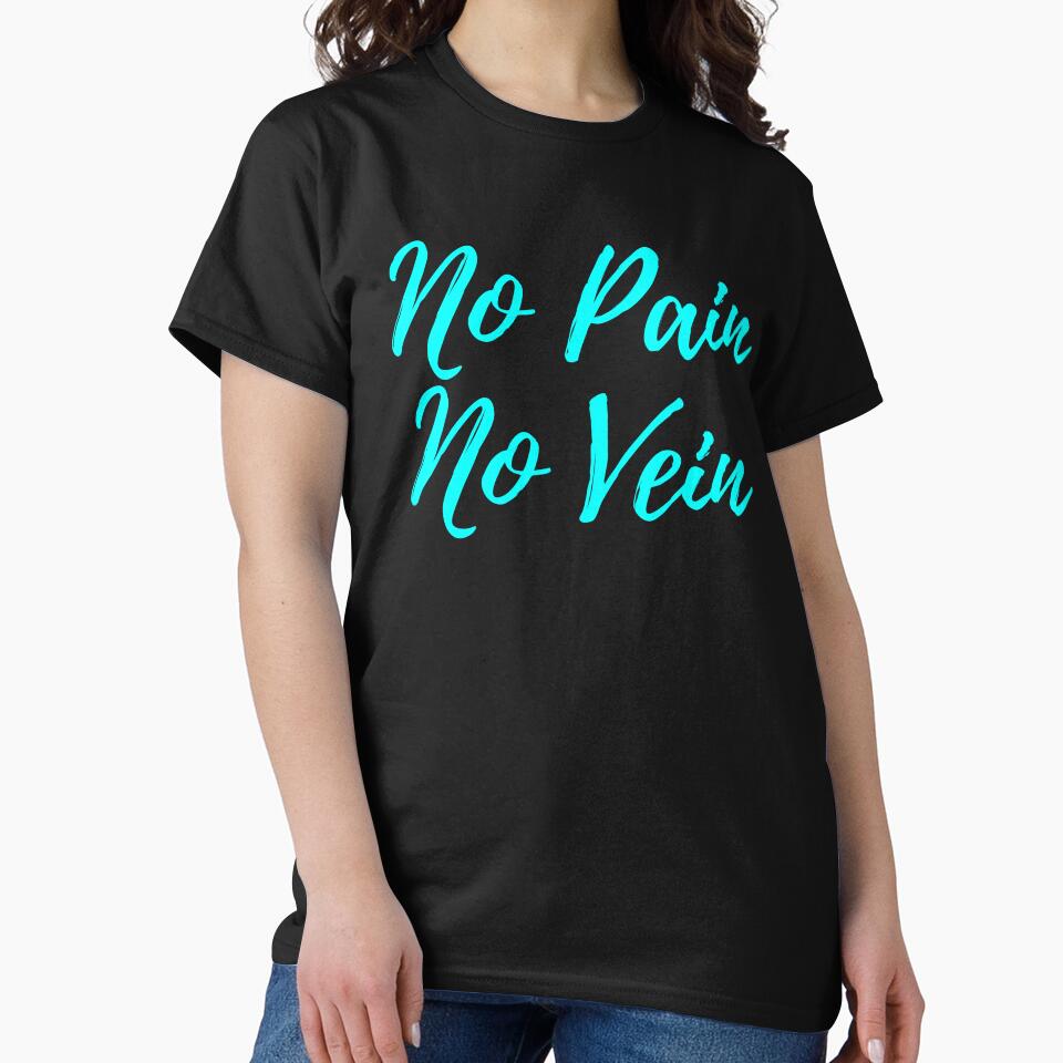 No Pain No Vein by vishwajeetkhot T-Shirts, Hoodie, Sweatshirt | BlankRebels.com (Image 2)