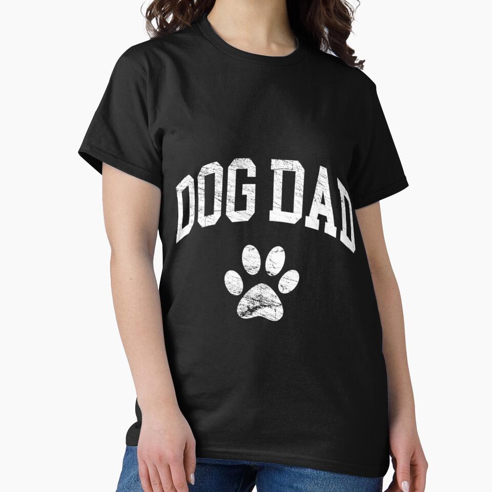 Dog Dad - Vintage Distressed Design - Funny Dog Paw by vhsjleuxzbq7 T-Shirts, Hoodie, Sweatshirt | BlankRebels.com (Image 2)