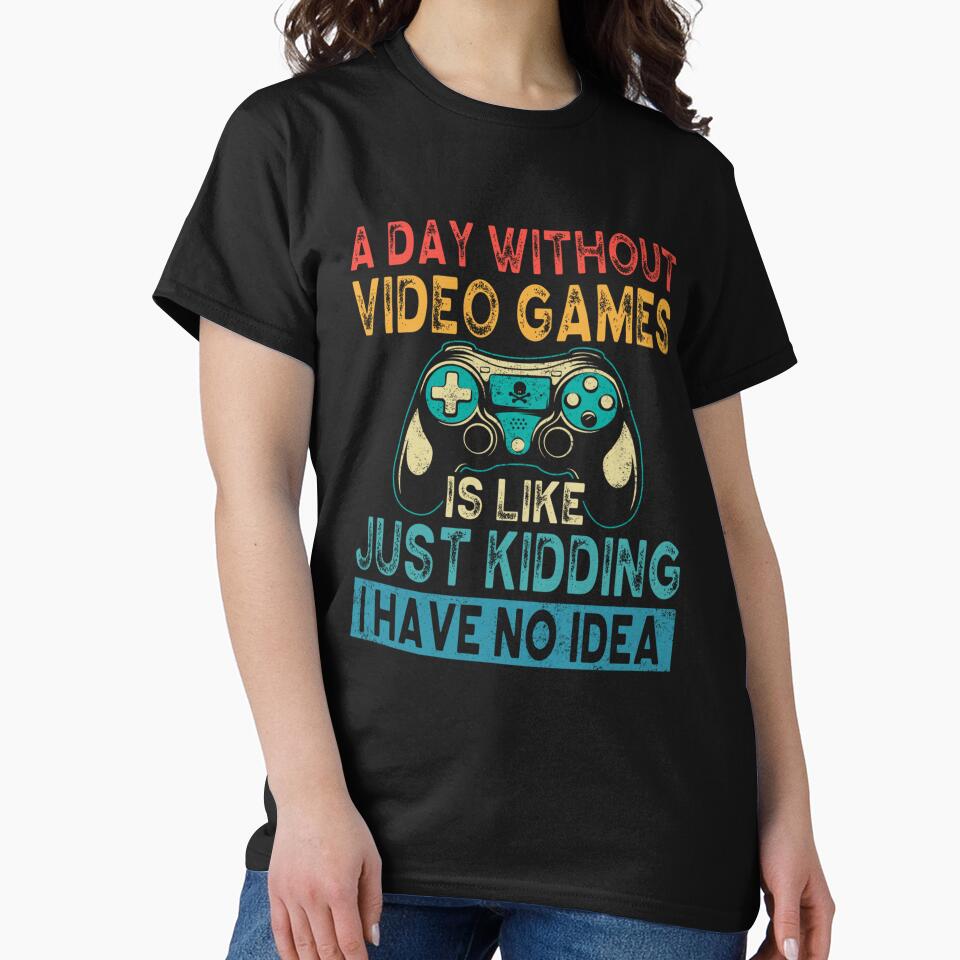 A Day Without Video Games Gaming Teen Boys Funny Video Gamer by taaddison50 T-Shirts, Hoodie, Sweatshirt (Image 2)