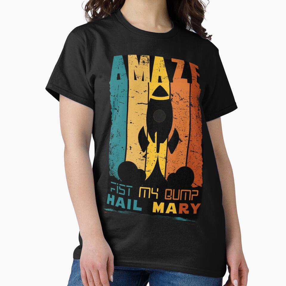 PROJECT HAIL MARY by TupaArts T-Shirts, Hoodie, Sweatshirt | BlankRebels.com (Image 2)