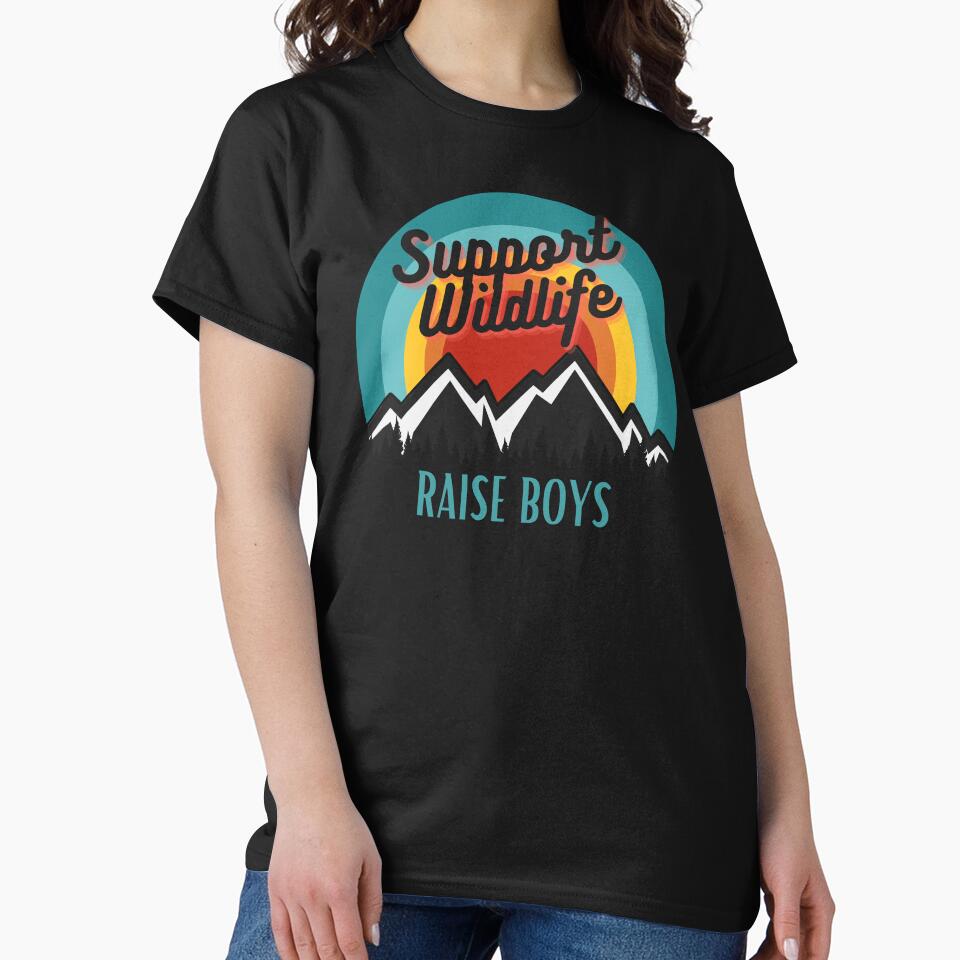 Support Wildlife Raise Boys Fun Mom Dad of Boys Gift by DevlynnDesigns T-Shirts, Hoodie, Sweatshirt (Image 2)