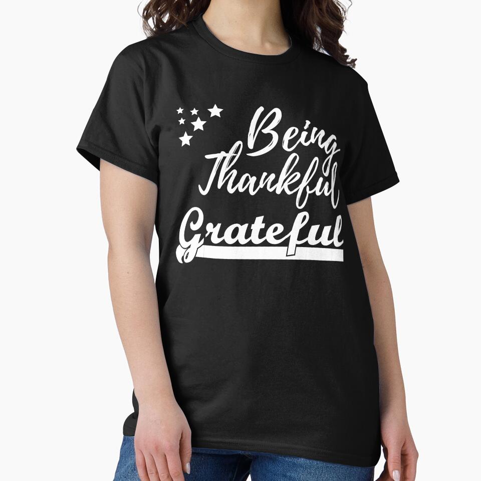Being Grateful - Thanksgiving by ViVedX T-Shirts, Hoodie, Sweatshirt | BlankRebels.com (Image 2)