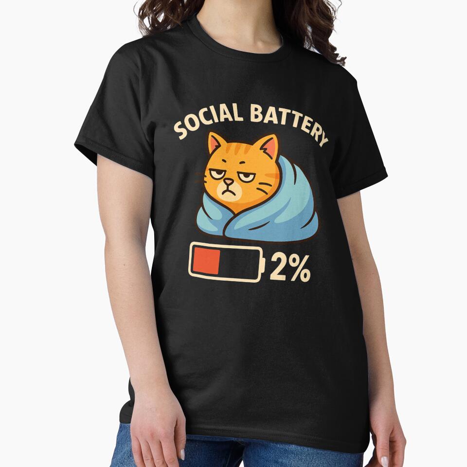 Social Battery 2% – Funny Cat Introvert Quote by mArtWear T-Shirts, Hoodie, Sweatshirt | BlankRebels.com (Image 2)