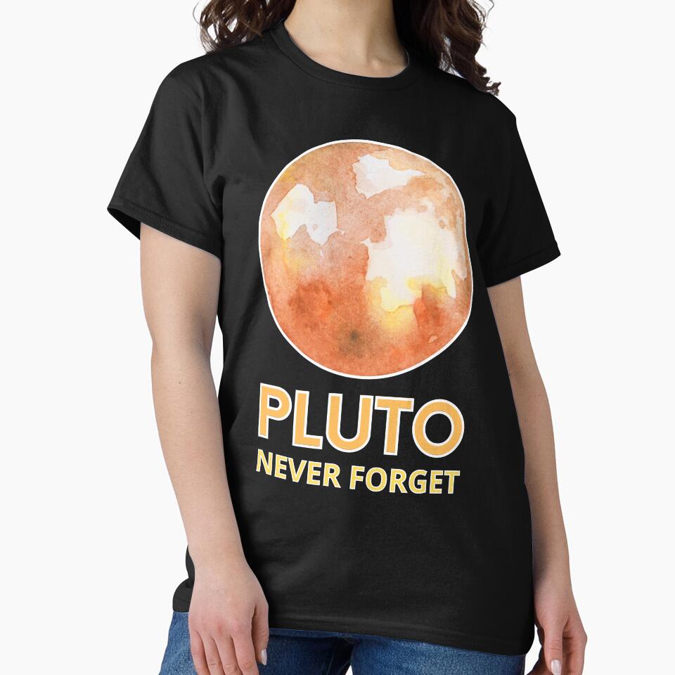 Pluto, Never Forget by BigBoyShop T-Shirts, Hoodie, Sweatshirt | BlankRebels.com (Image 2)