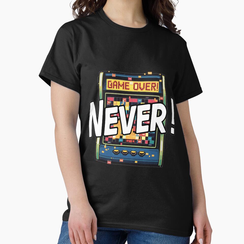 Game Over? Never! by JPees T-Shirts, Hoodie, Sweatshirt | BlankRebels.com (Image 2)