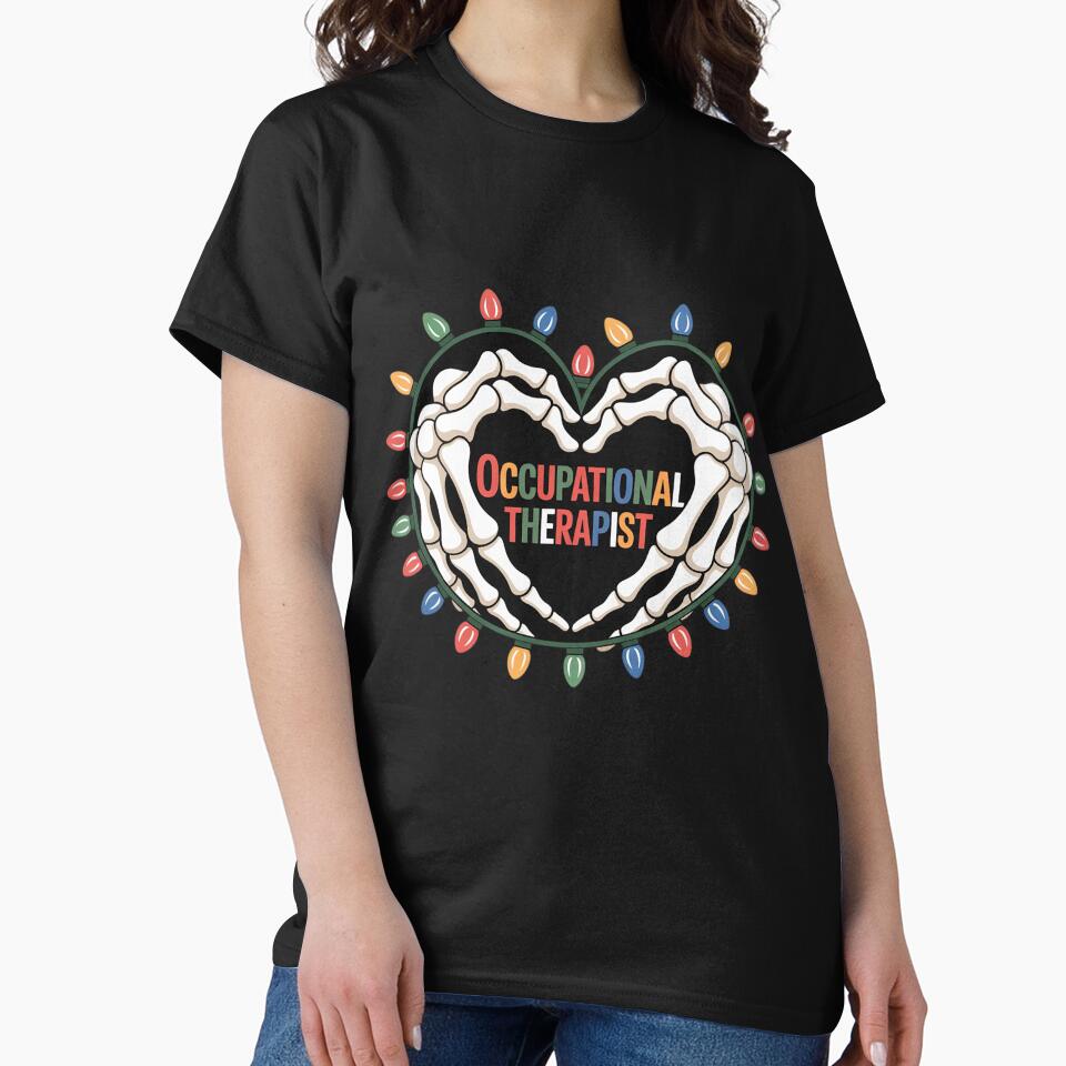 OT Occupational Therapy Skeleton Hand Heart Christmas Light by HaileyRobel T-Shirts, Hoodie, Sweatshirt (Image 2)