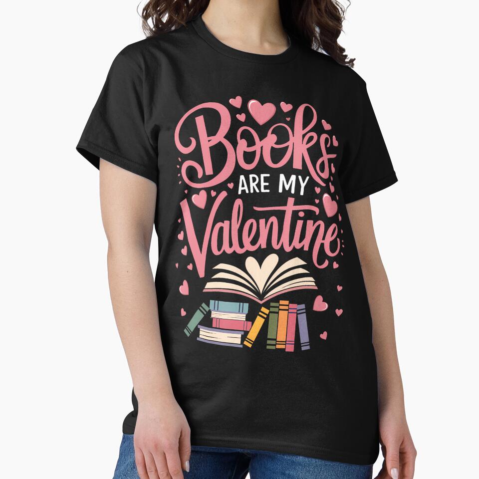 Funny Books Are My Valentine Librarian Book Reading Lovers by SarahLeanne1 T-Shirts, Hoodie, Sweatshirt (Image 2)