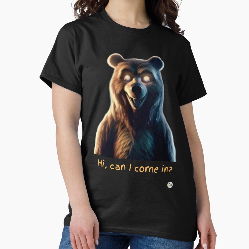 Creepy Bear Can I come In by RyGustus T-Shirts, Hoodie, Sweatshirt | BlankRebels.com (Image 2)
