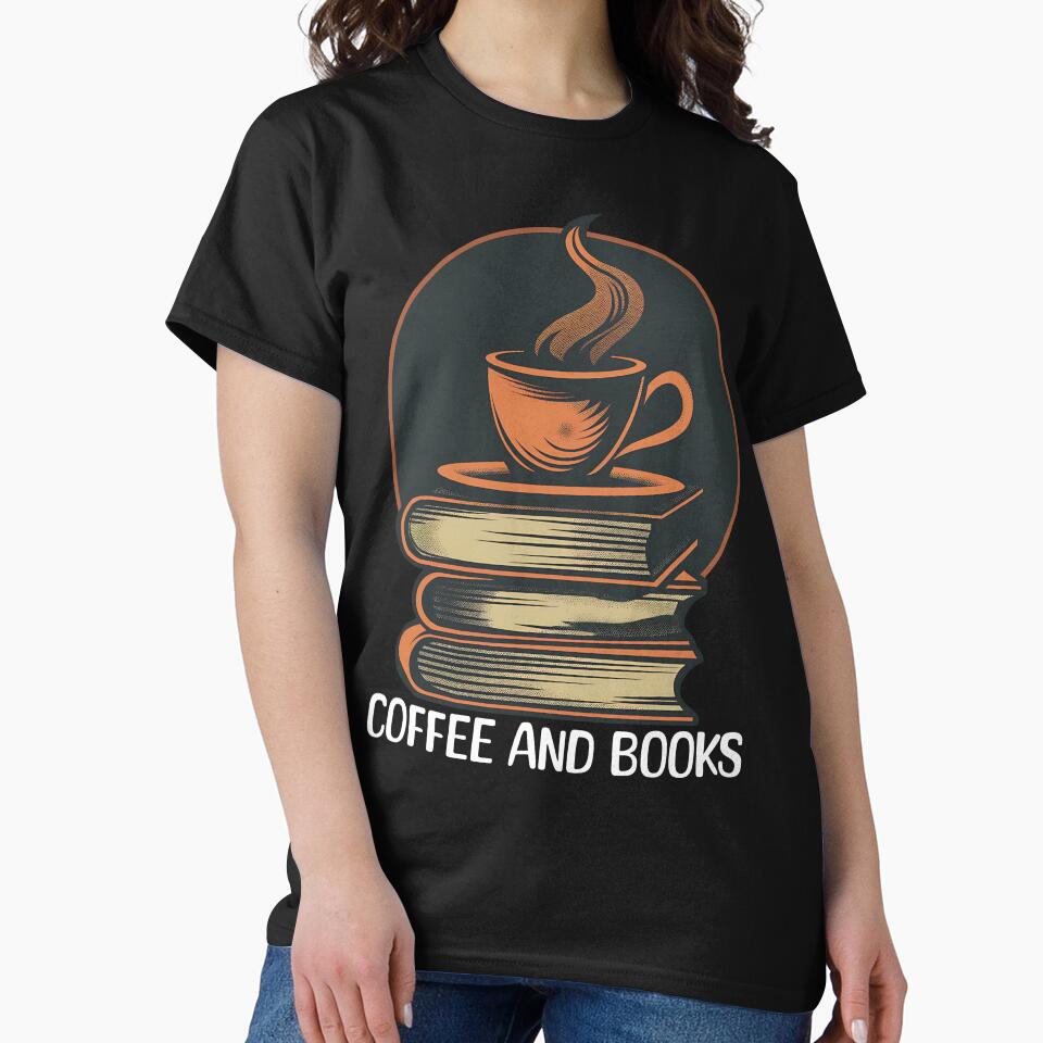 Coffee and books - coffee drinker and reading enthusiast by JoksterHaven T-Shirts, Hoodie, Sweatshirt (Image 2)