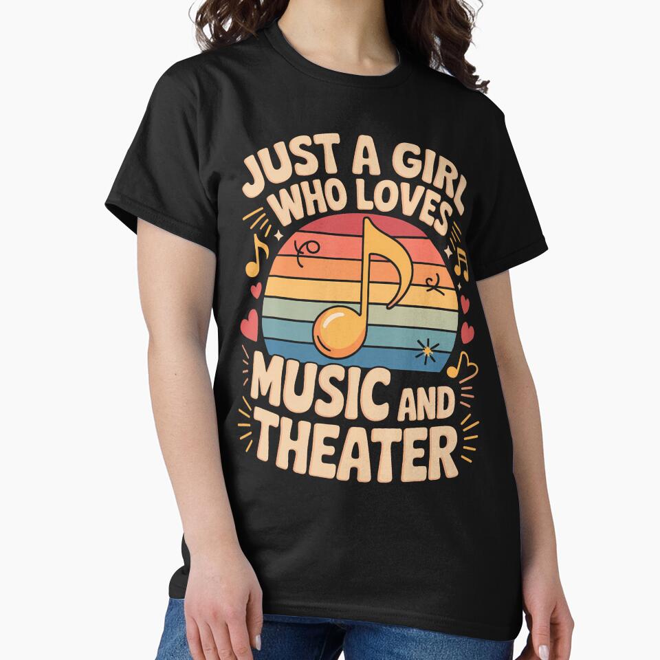 Just A Girl Who Loves Music And Theater Drama Lovers Girls by DianaEsther1 T-Shirts, Hoodie, Sweatshirt (Image 2)