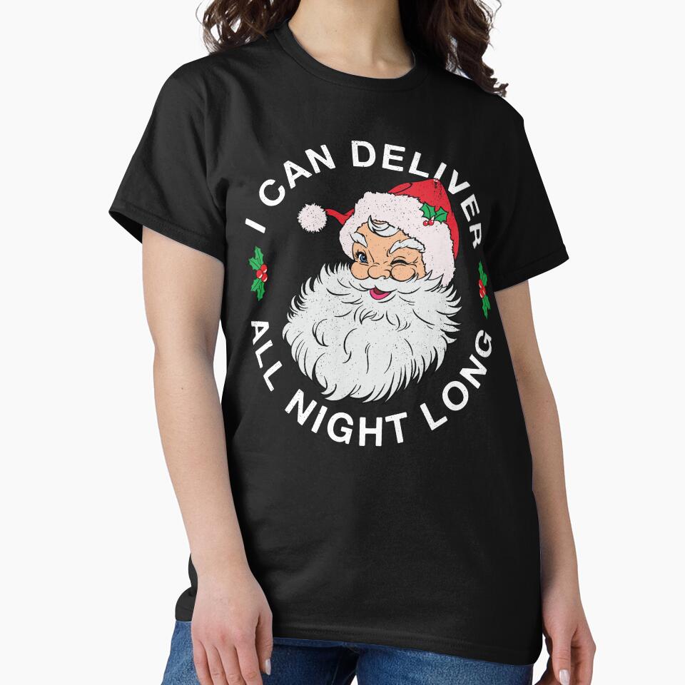 I Can Deliver All Night Long by kjanedesigns T-Shirts, Hoodie, Sweatshirt | BlankRebels.com (Image 2)