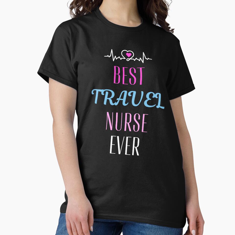 best Travel nurse ever. by annoying-shirts Hoodie, Sweatshirt | BlankRebels.com (Image 2)