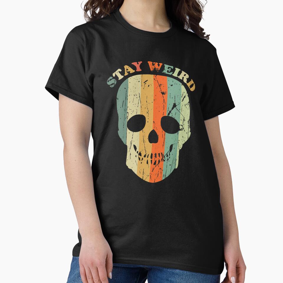 Stay Weird skull by empathylife T-Shirts, Hoodie, Sweatshirt | BlankRebels.com (Image 2)