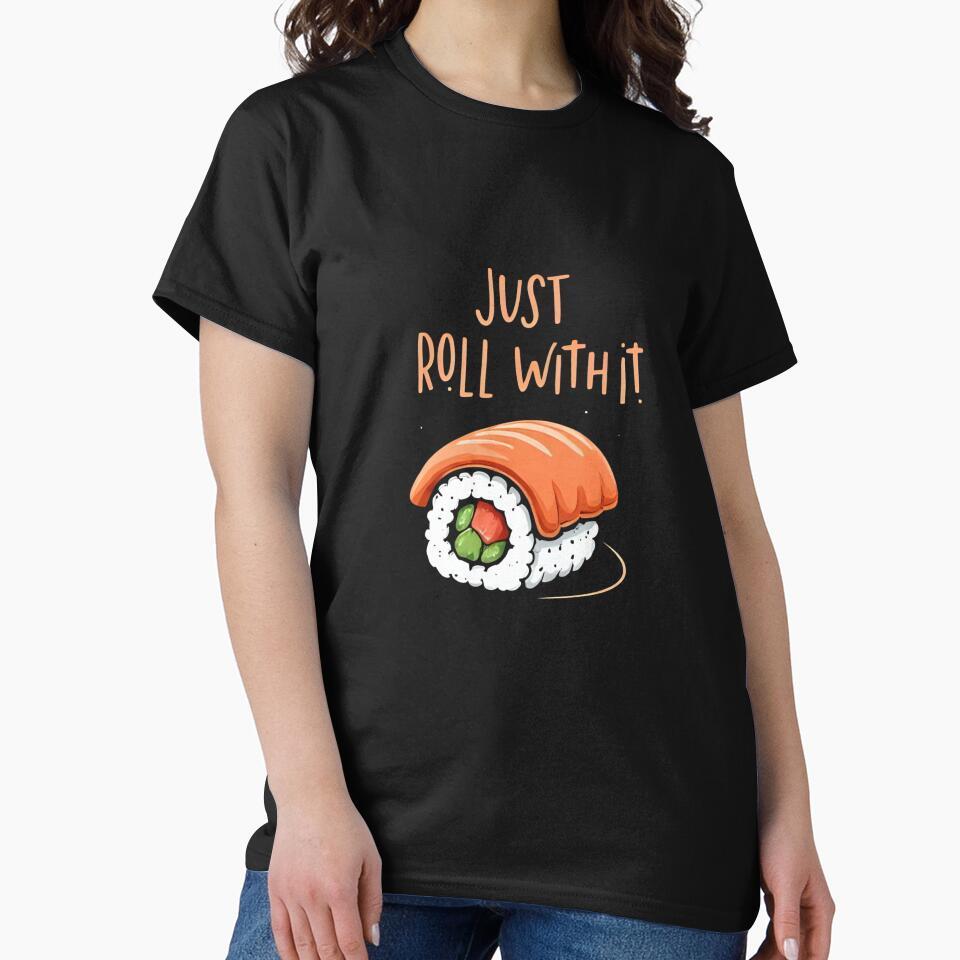 Just Roll With It – Fun Sushi Graphic Tee & Hoodie by Designynatalii Sweatshirt | BlankRebels.com (Image 2)
