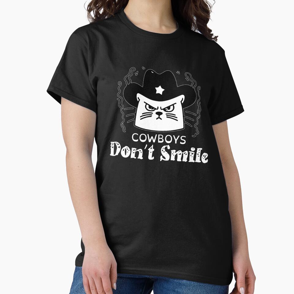 Cowboys Don't Smile | Tough Cowboy Sayings | Gift Ideas for Cowboy Dad by themichetti T-Shirts, Hoodie, Sweatshirt (Image 2)