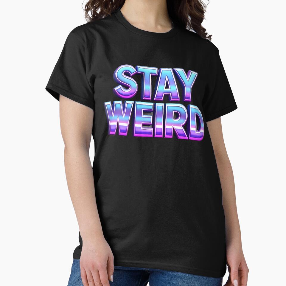 Stay Weird by OliDesigns T-Shirts, Hoodie, Sweatshirt | BlankRebels.com (Image 2)