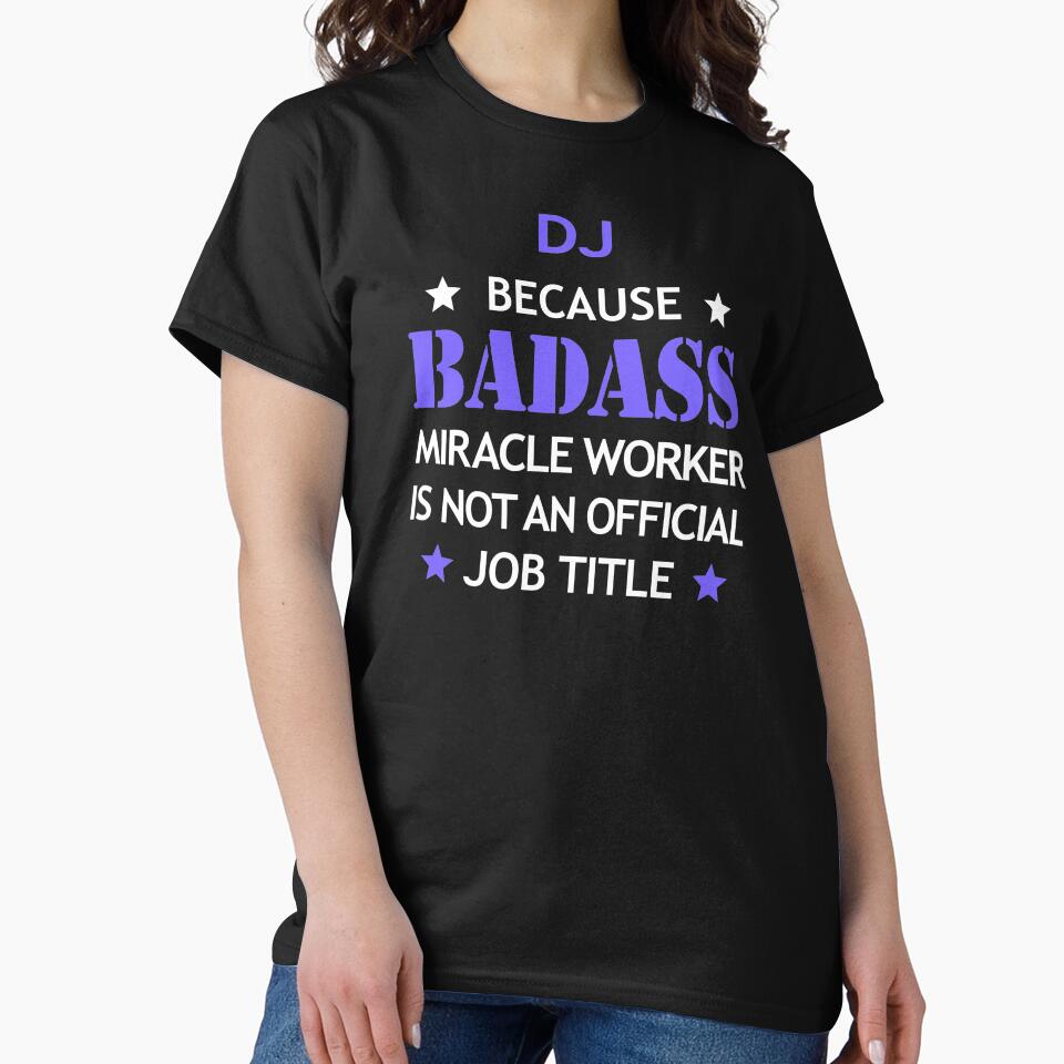 DJ Badass Birthday Funny Christmas Cool Gift by smily-tees Hoodie, Sweatshirt | BlankRebels.com (Image 2)