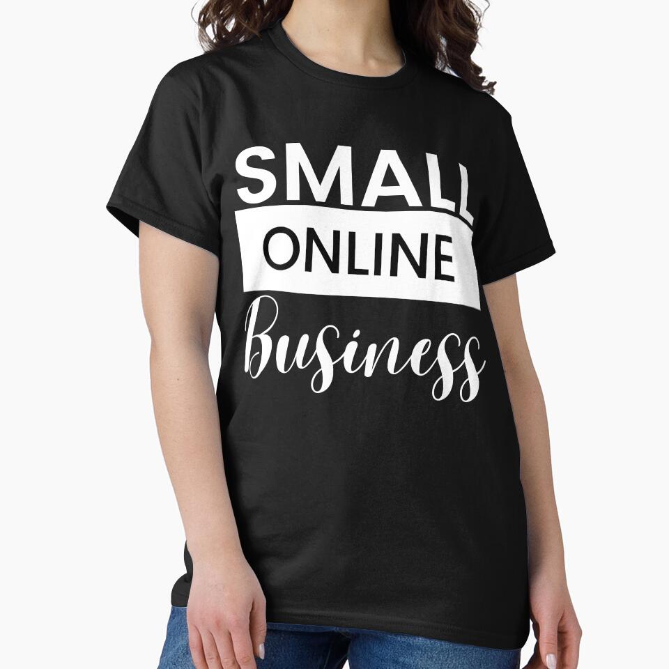 Small online business | Small business owner by Shambusiness T-Shirts, Hoodie, Sweatshirt | BlankRebels.com (Image 2)