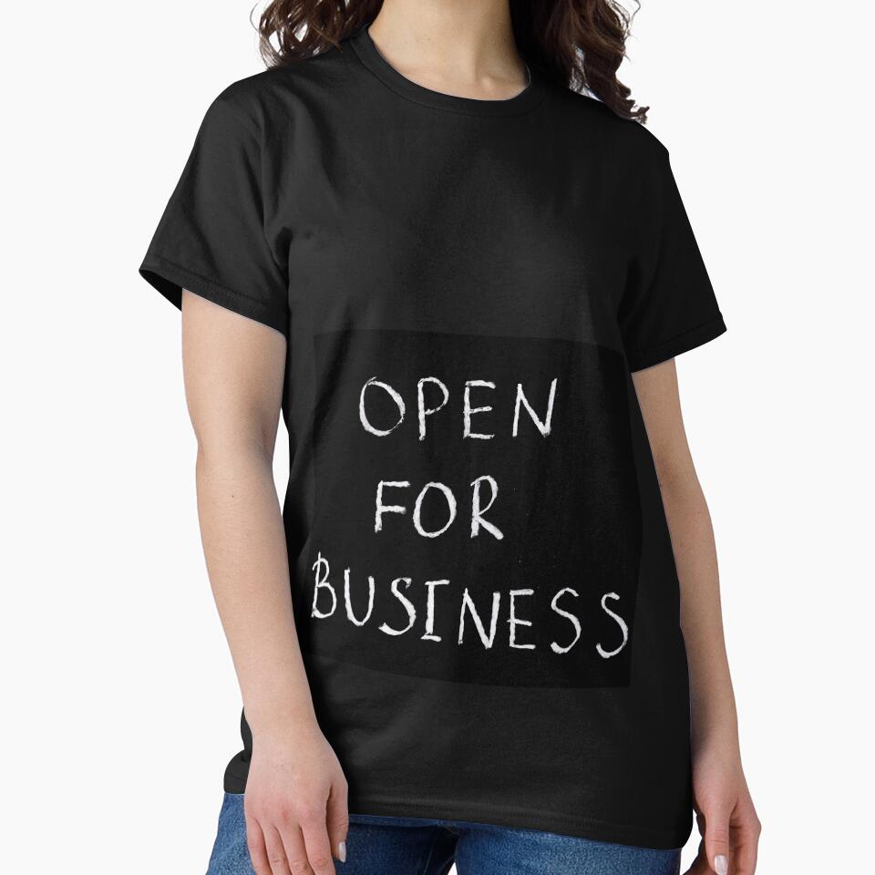 Motivation phrase, open for business, affirmation. by brnlz T-Shirts, Hoodie, Sweatshirt | BlankRebels.com (Image 2)
