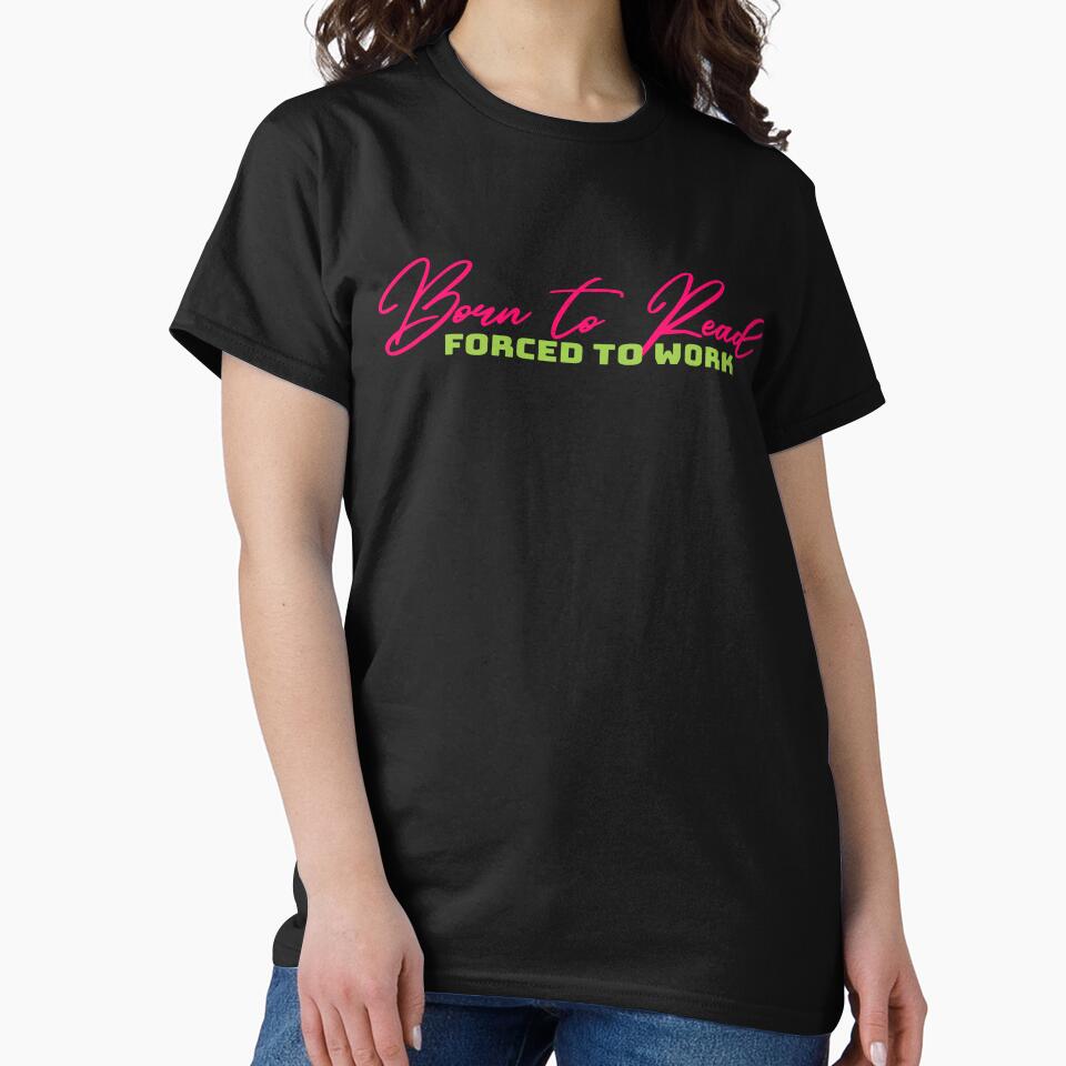 Born to Read by Jhullie T-Shirts, Hoodie, Sweatshirt | BlankRebels.com (Image 2)