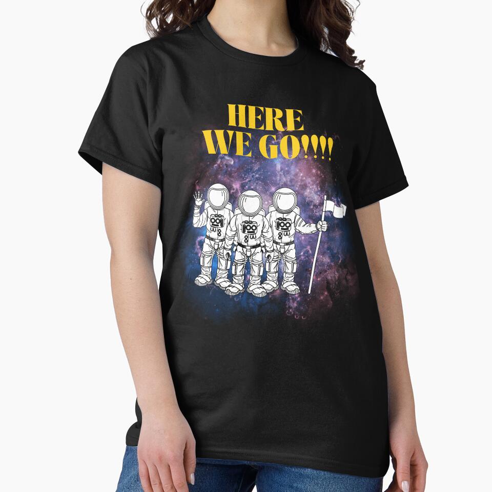 HERE WE GO!!! by MJ96-PRO T-Shirts, Hoodie, Sweatshirt | BlankRebels.com (Image 2)