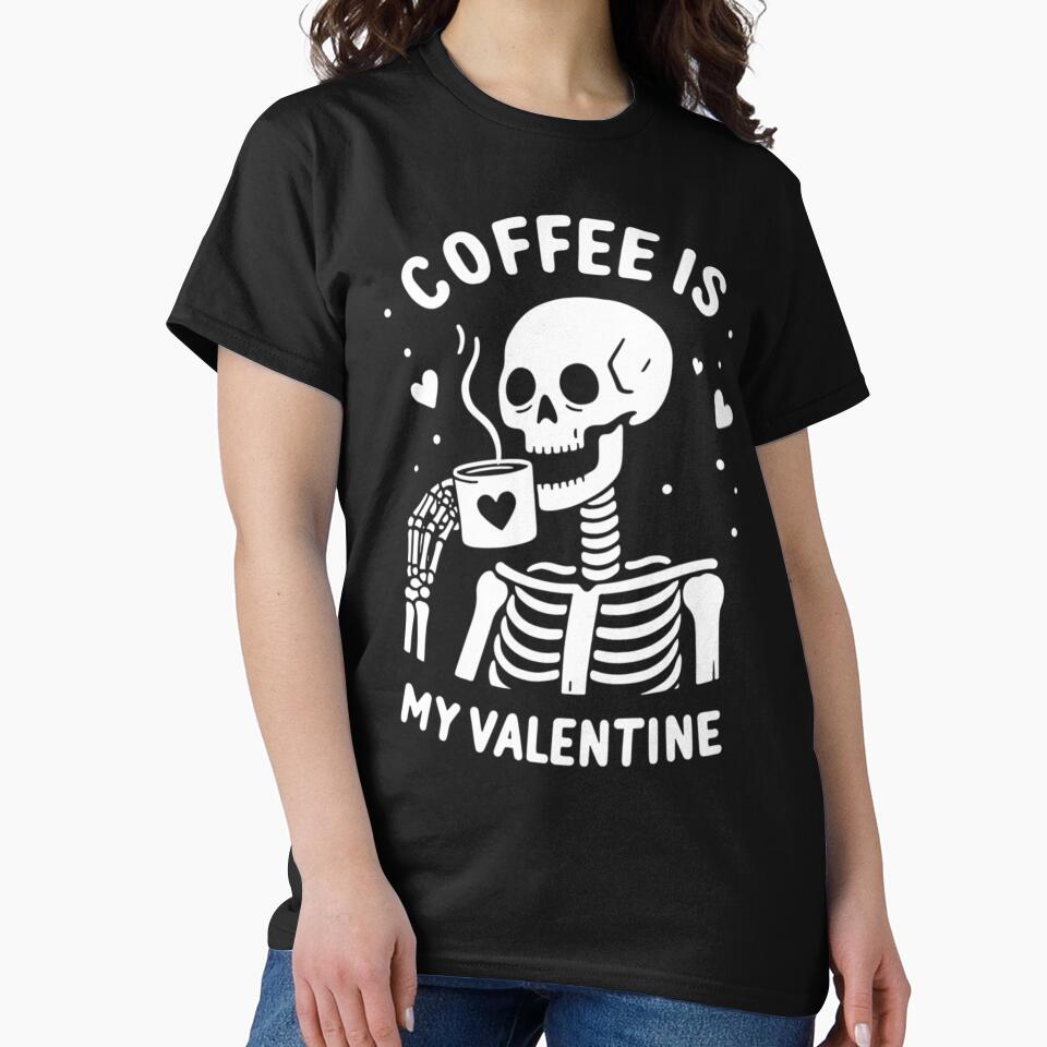 Bee my Valentine - skeleton valentine - Couple valentine coffee by teedory T-Shirts, Hoodie, Sweatshirt (Image 2)