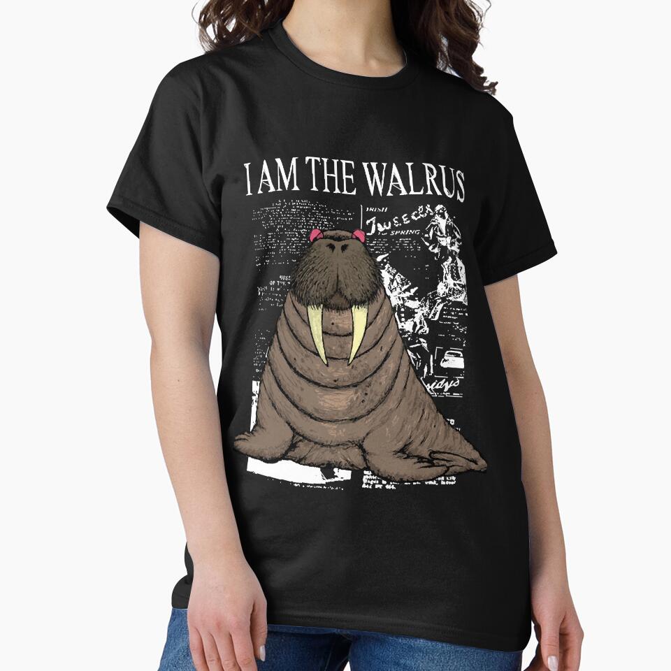 I Am Walrus T-Shirts, Hoodie, Sweatshirt