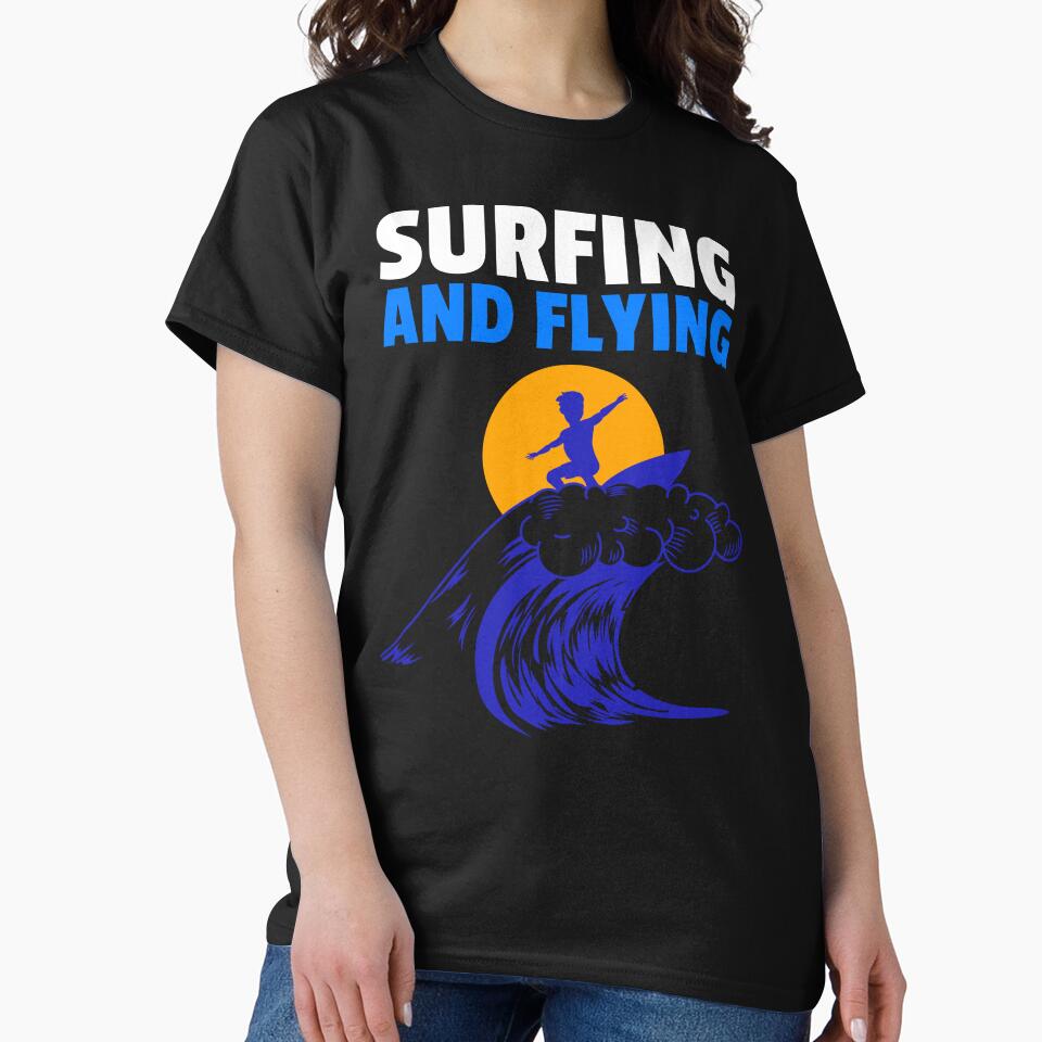 SURFING AND FLYING by MJ96-PRO T-Shirts, Hoodie, Sweatshirt | BlankRebels.com (Image 2)