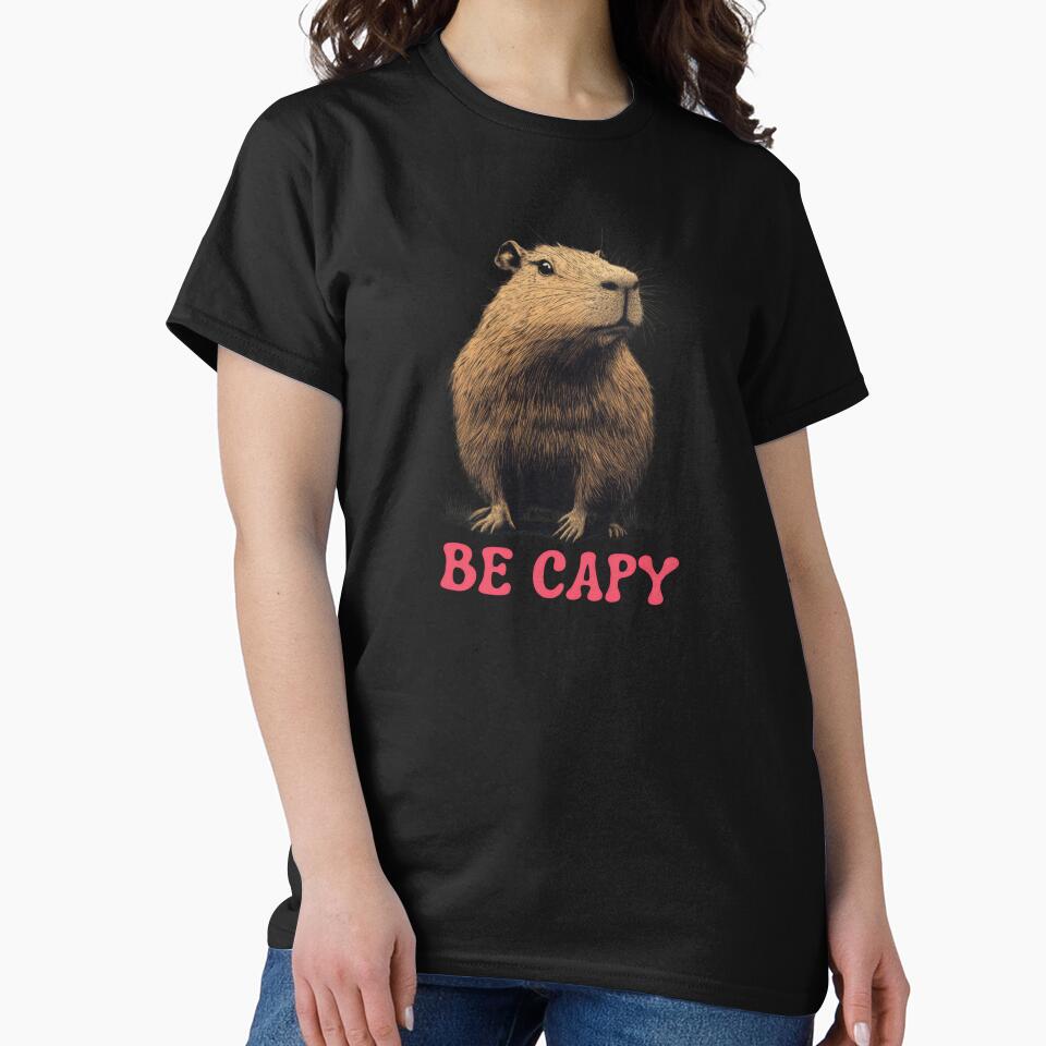 Be Capy – Fun Retro Capybara Cute Animal Art T-Shirts, Hoodie, Sweatshirt