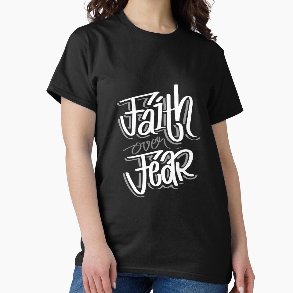Faith Over Fear by Timotius-Iwan T-Shirts, Hoodie, Sweatshirt | BlankRebels.com (Image 2)