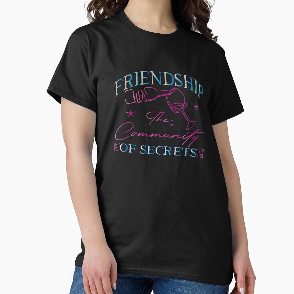 Friendship the community of secrets by greatatlas T-Shirts, Hoodie, Sweatshirt | BlankRebels.com (Image 2)