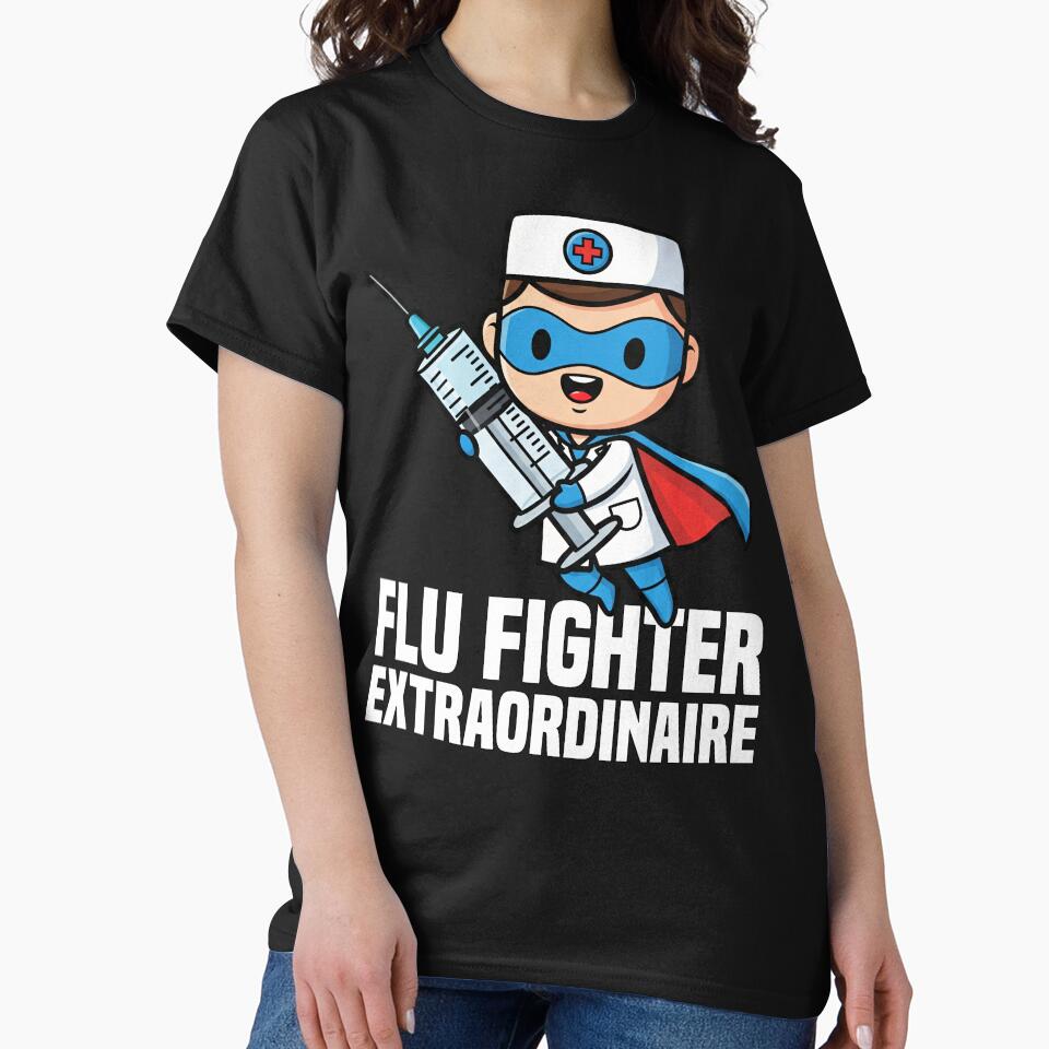 FLU FIGHTER EXTRAORDINAIRE - DOCTOR GIFT by KEF Custom T-Shirts, Hoodie, Sweatshirt | BlankRebels.com (Image 2)