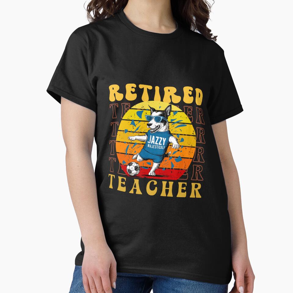 Retired Football Teacher Retro Groove Colorful Dog Lovers Design by Raise2Shine T-Shirts, Hoodie, Sweatshirt (Image 2)