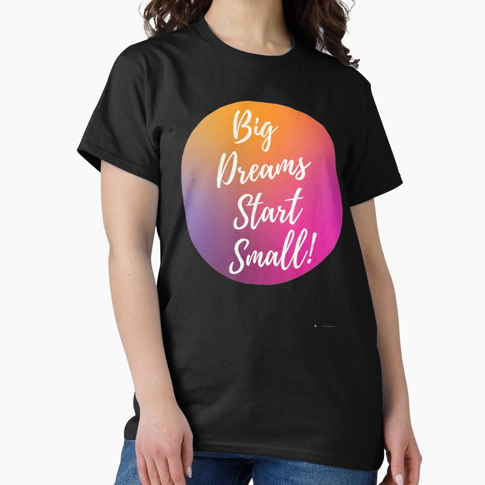 Big Dreams Start Small by Brutebabby T-Shirts, Hoodie, Sweatshirt | BlankRebels.com (Image 2)