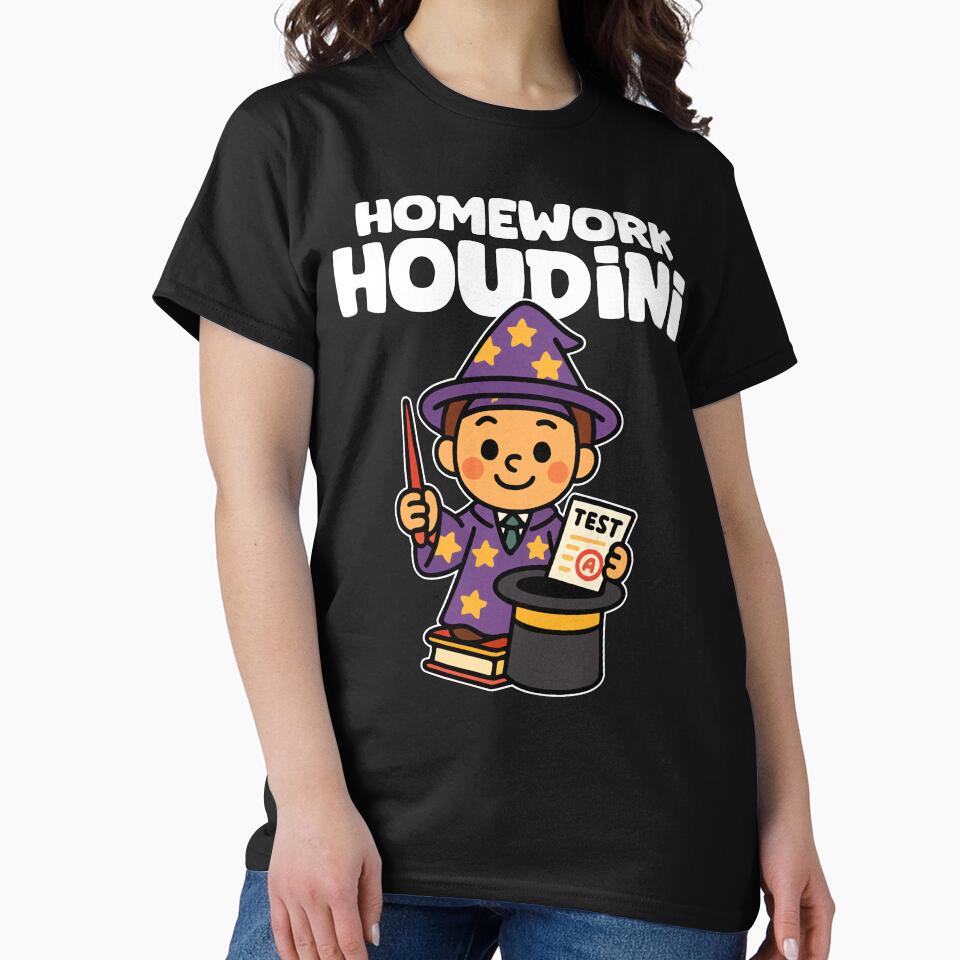 HOMEWORK HOUDINI - TEACHER GIFT by KEF Custom T-Shirts, Hoodie, Sweatshirt | BlankRebels.com (Image 2)