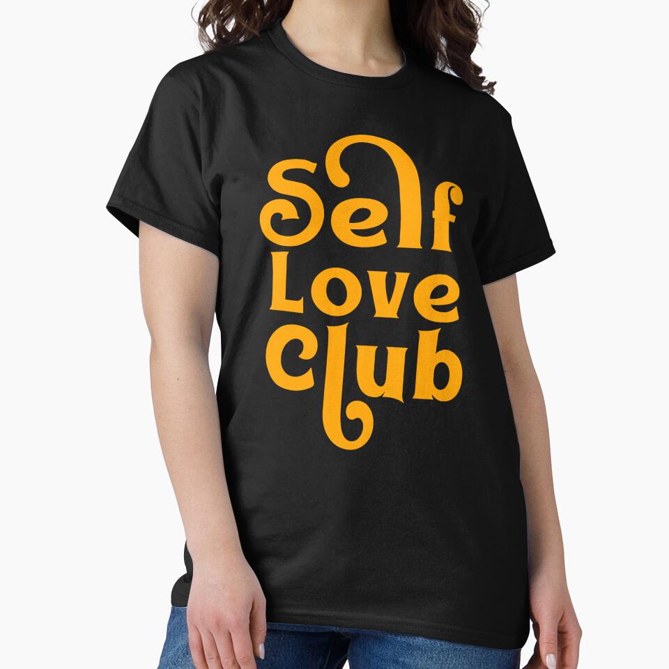 Self love club by RIXXI HEY CO. T-Shirts, Hoodie, Sweatshirt | BlankRebels.com (Image 2)