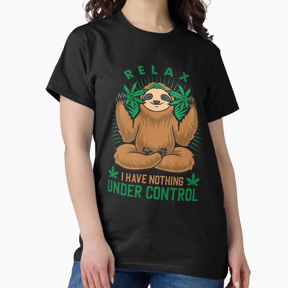 Relaxed sloth quotes-funny animals typography by Hartics T-Shirts, Hoodie, Sweatshirt | BlankRebels.com (Image 2)