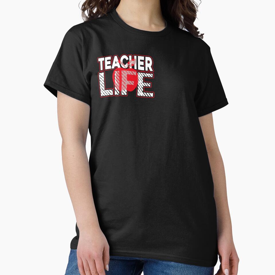 Teacher Life by UnknownArtistt T-Shirts, Hoodie, Sweatshirt | BlankRebels.com (Image 2)
