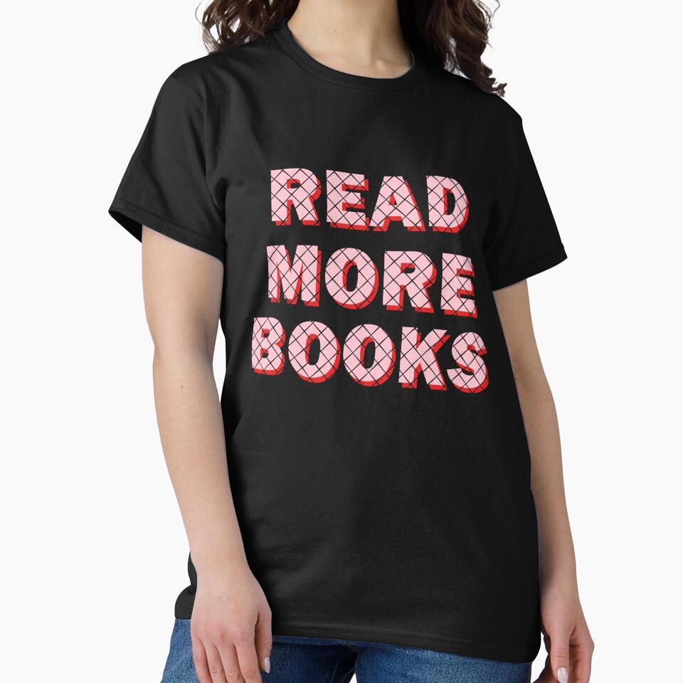 Read More Books by designing01Ar3 T-Shirts, Hoodie, Sweatshirt | BlankRebels.com (Image 2)
