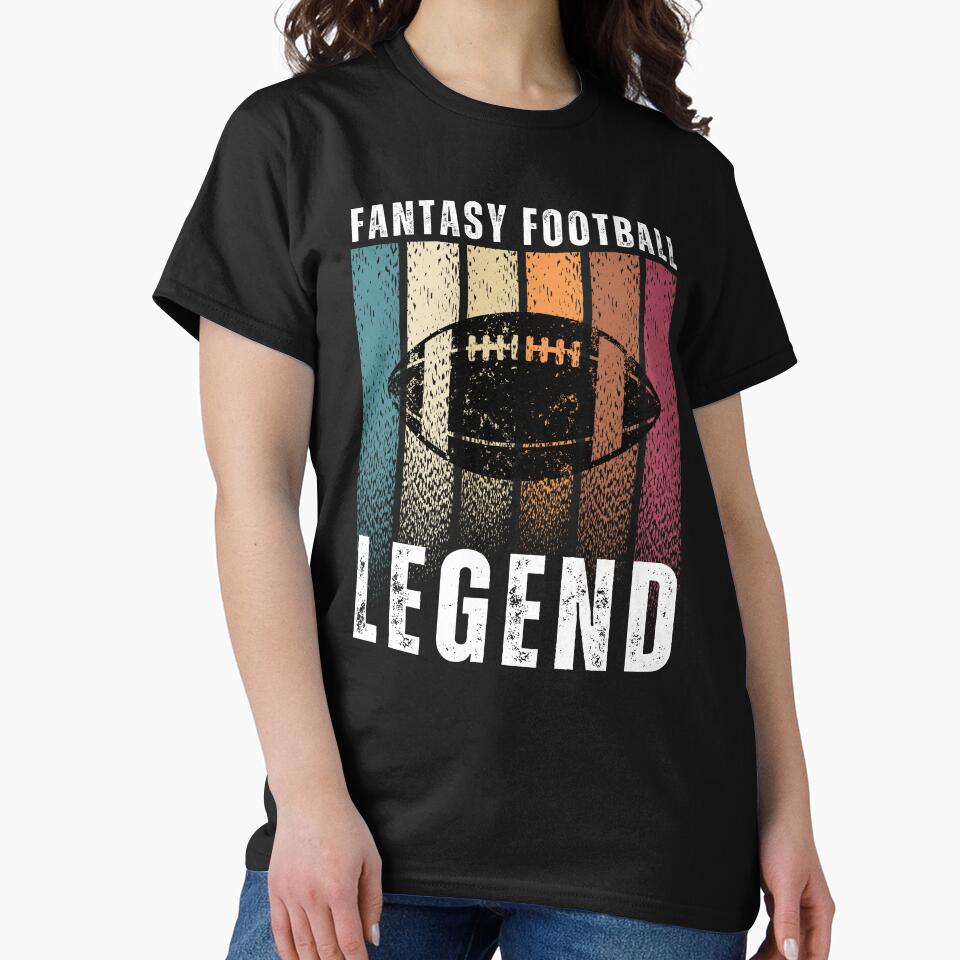 Fantasy Football Legend Essential T-Shirts, Hoodie, Sweatshirt