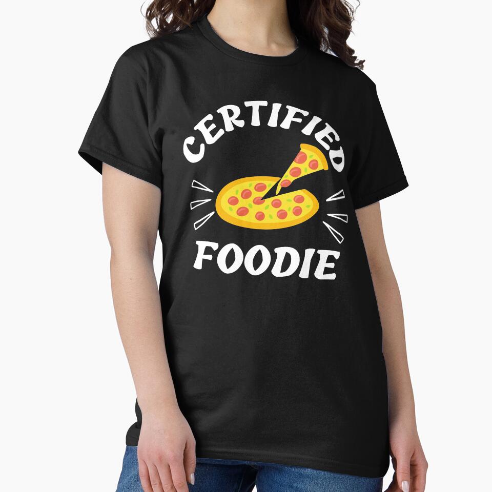 Certified Foodie by Joy Poddar T-Shirts, Hoodie, Sweatshirt | BlankRebels.com (Image 2)