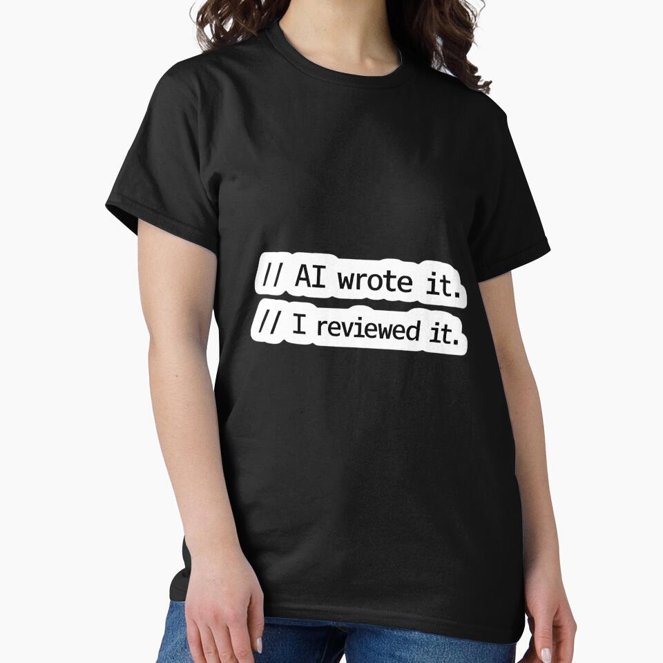 AI wrote it. I reviewed it. – Minimal developer humor by Hosharu Gaming T-Shirts, Hoodie, Sweatshirt (Image 2)