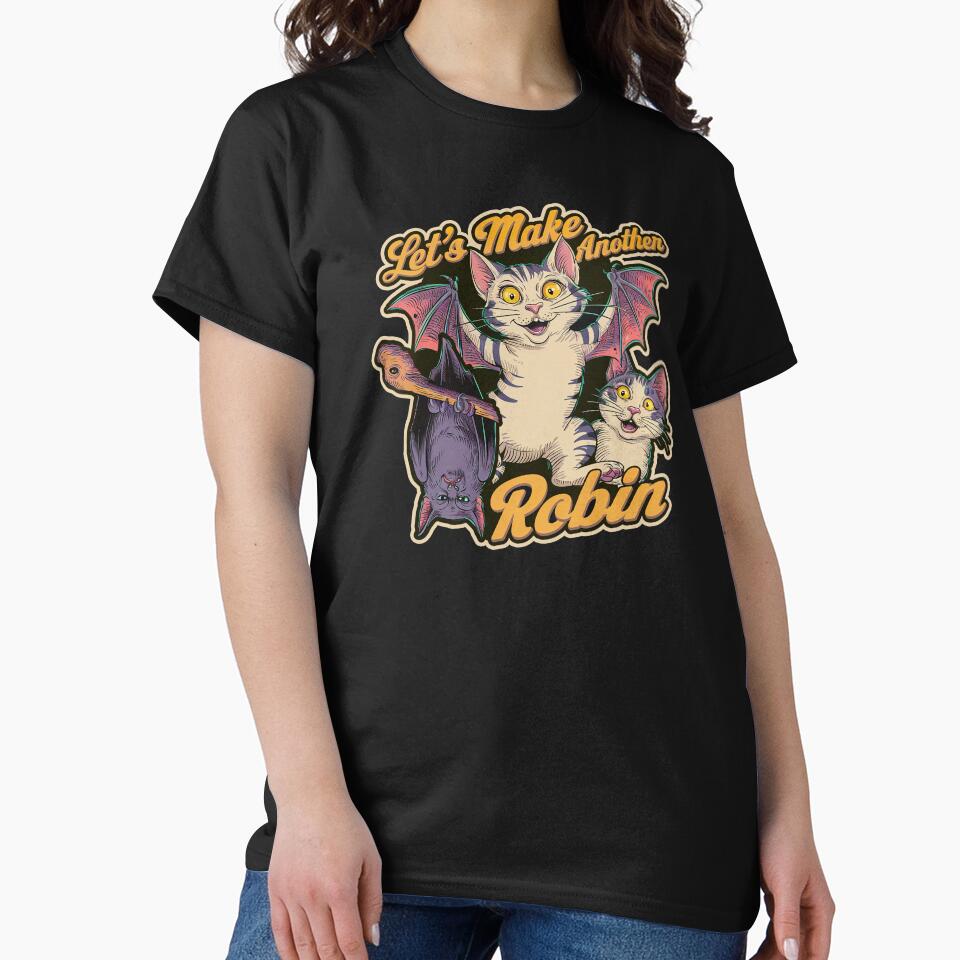 ''Let's Make Another Robin'' Funny Geek Couple / Geek Husband & Wife T-Shirt by Witty Shirts Hoodie, Sweatshirt (Image 2)