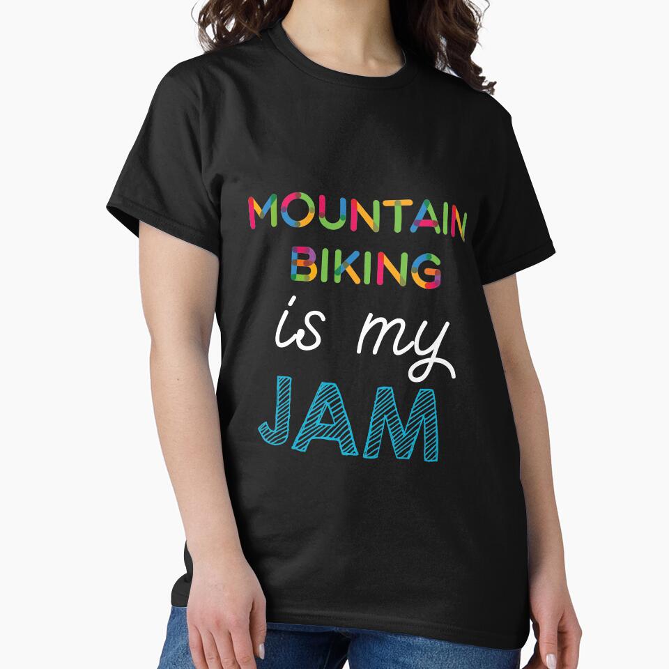 Mountain Biking is my Jam. Funny Mountain Biking Design by Custom365 T-Shirts, Hoodie, Sweatshirt | BlankRebels.com (Image 2)