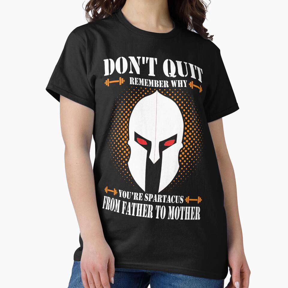 Don't quit gym motivation - gift ideas for bodybuilders & gym fanatics by Desibeau T-Shirts, Hoodie, Sweatshirt (Image 2)