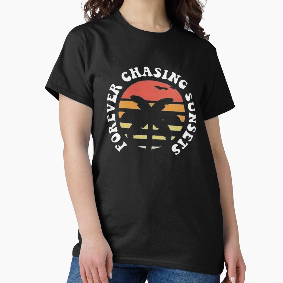 Copy of Copy of Forever Chasing Sunsets Shirt & Forever Chasing, Chasing Sunsets, trendy hoodie, aesthetic... (Image 2)